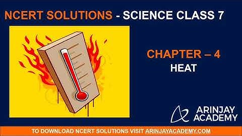NCERT Solutions for Class 7 Science Chapter 4 Heat