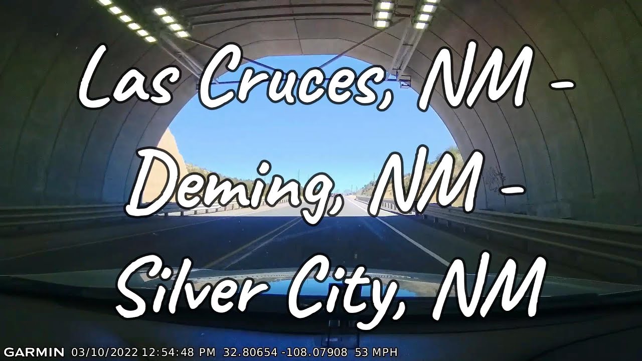 Dashcam Las Cruces Deming Silver City (New Mexico) YouTube