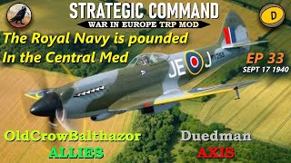 Strategic Command War in Europe TRP-Mod Ep 33 OldCrowBalthazor [Allies] vs Duedman [Axis]