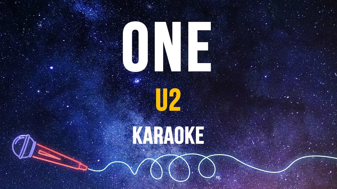 U2 One (Karaoke) YouTube