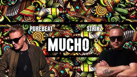 Thumbnail of Purebeat x STRIKZ - Mucho (Gianluca Vacchi - Subelo y Bajalo)