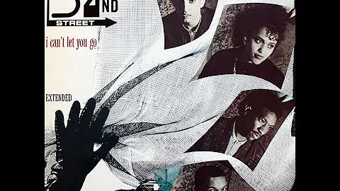 52nd Street – I Can't Let You Go (Extended) [Vin. 12'', UK 1986]