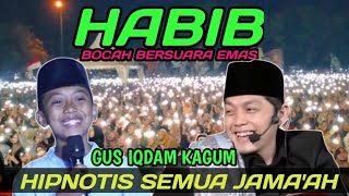 Gus iqdam terbaru⁉️bocah bersuara merdu bikin Gus iqdam kagum jama'ah terhipnotis 