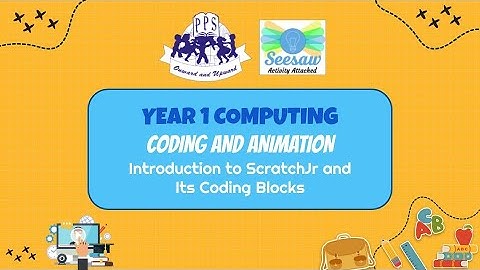Introduction to ScratchJr and Its Coding Blocks