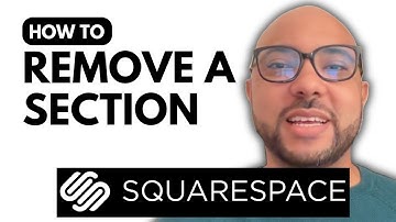 How to Remove a Section on Squarespace