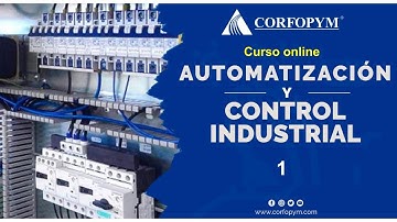 20.1. Automatización y control industrial (clase 1) - CORFOPYM