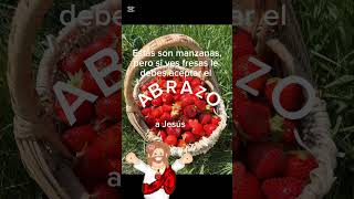 Primer video! #jesus #cristo #Cute #fresas #manzanas #abrazo #apoyoplissssssssssssss