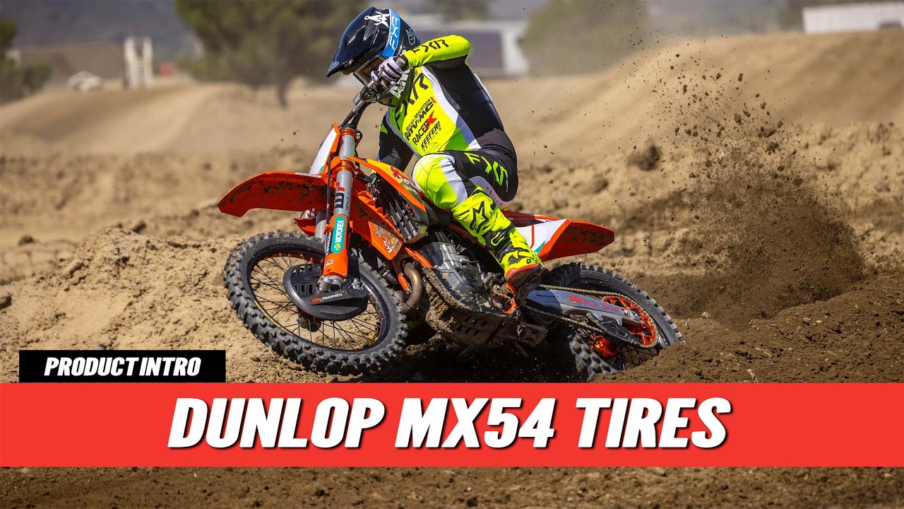 Testing the New Dunlop MX54 Hard-Packed Front and Rear Tires - Are They Worth It?