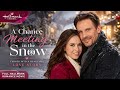 A Chance Meeting in the Snow Turned Into a Beautiful Love Story | Full Hallmark Romance Movie