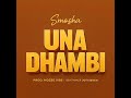 Smosha Nation Unadhambi Singeli Mpya Kali рџ Ґ Smosha Nation Unadhambi Singeli Mpya Kali рџ Ґ