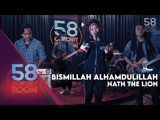 Bismillah Alhamdulillah - NATH THE LIONS (Live at 58 Concert Room) class=