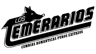 Los Temerarios Cumbias Románticas