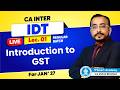 Demo Lec 01: Introduction to GST | CA CMA Inter GST | Regular Batch | By Vishal Sir