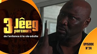 Série 3 JEEGS ÉPISODE 24