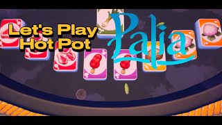 Lets Play Hot Pot! Palia hotpot gameplay