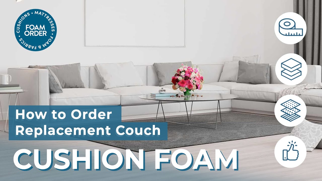 How to replace your couch cushion foam - Foam Solutions