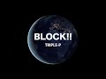 【TRIPLE-P ベストアルバム配信!】 BLOCK!!  / TRIPLE-P  (Audio Video)