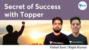 Secret of Success with Topper | GATE 2022  | Vishal Soni  & Rajat Kumar