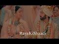 Raya wedding story  ram  priya  nakuul disha bade achhe lagte hain 3