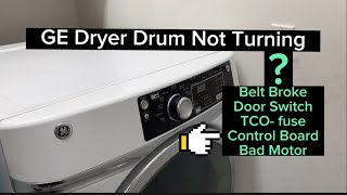 GE Dryer Drum Not Turning. Model # GFDR270EH1WW