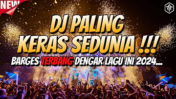 DJ PALING KERAS SEDUNIA !!! DJ JUNGLE DUTCH FULL BASS BETON TERBARU 2024