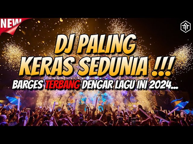 DJ PALING KERAS SEDUNIA !!! DJ JUNGLE DUTCH FULL BASS BETON TERBARU 2024 class=