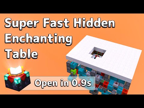 [Showcase]  Super Fast Hidden Enchanting Table / 高速隠しエンチャントテーブル [Opens in 0.9s]
