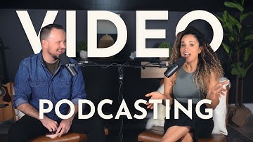 How to Make a Video Podcast for YouTube and Spotify