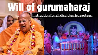 Gurumaharaj written will and last message of HH.Gopal Krishna goswami Maharaj for all the devotees!