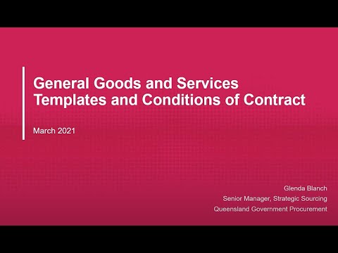 General Goods and Services – Templates and Conditions of Contract – March 2021