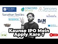 IPO Analysis | Which IPO To Apply This Week