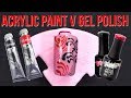 Acrylic Paint vs Gel Polish