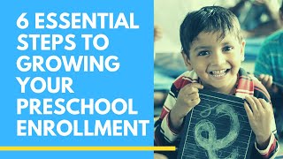 Steps to Growing your Preschool Enrolment