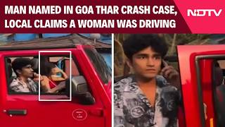 Goa Thar Crash Man Named In Goa Thar Crash Case, Local Claims A Woman Was Driving It