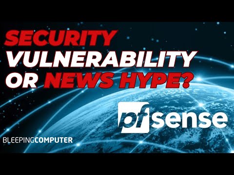 Breaking Down The Bleeping Computer pfSense Security Flaw: Hype vs. Facts