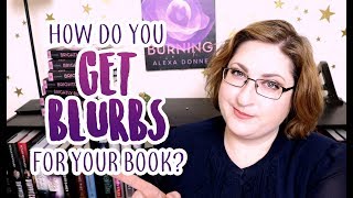 How Authors Get Blurbs For Their Books