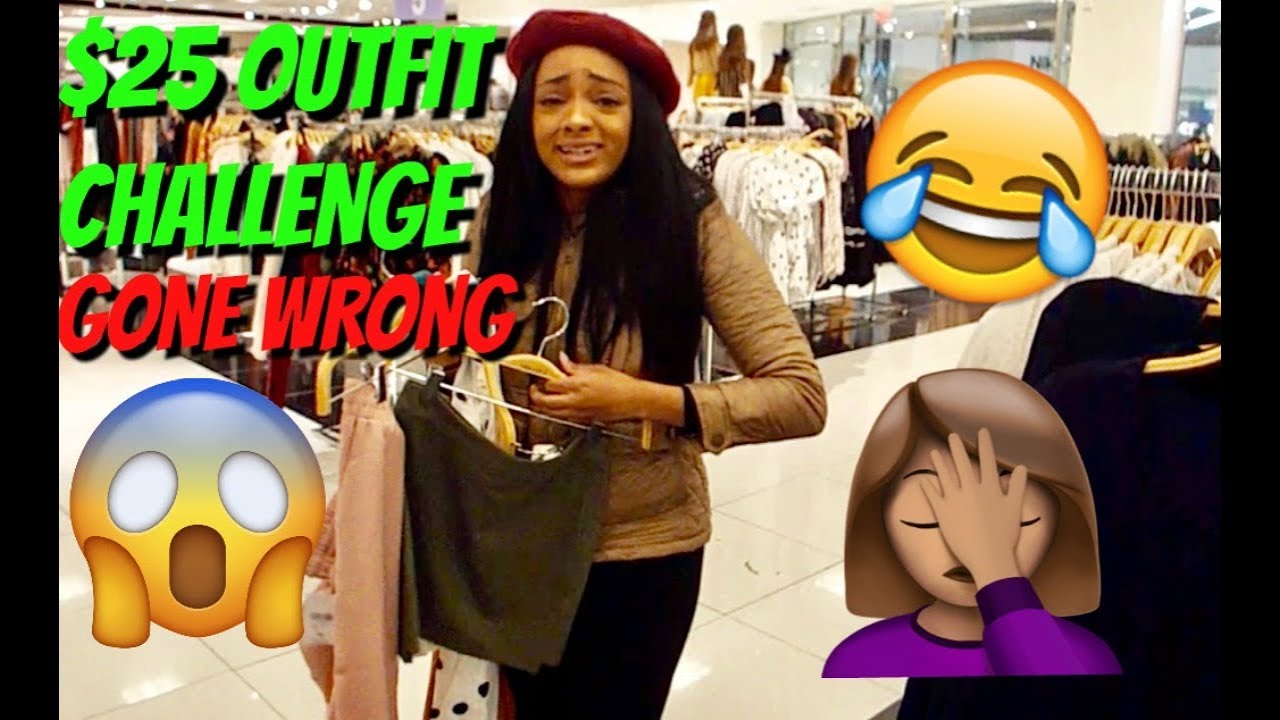 $25 OUTFIT CHALLENGE GONE WRONG