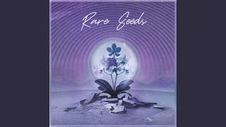 Rare Seeds
