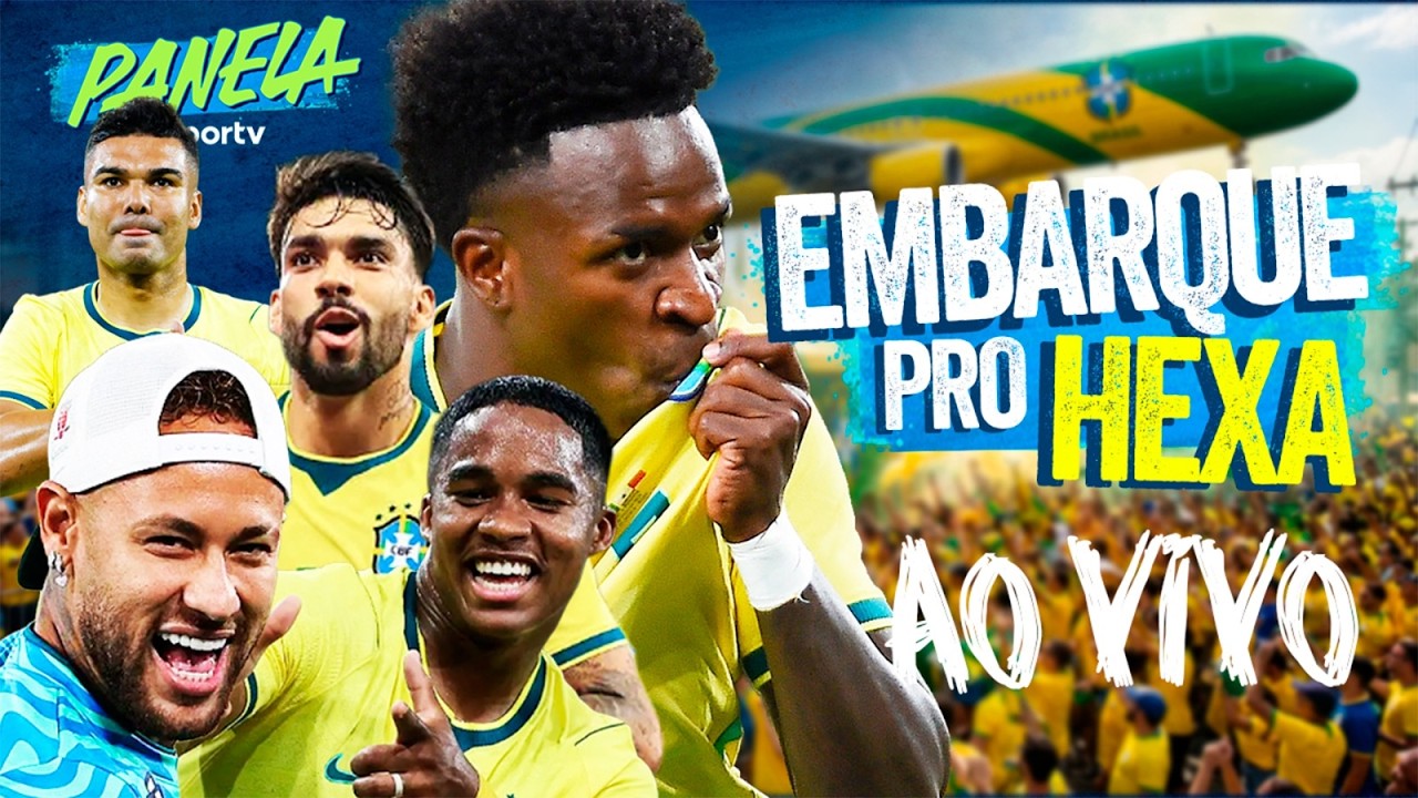 AO VIVO! AEROBRA: A DESPEDIDA DA SELEÇÃO RUMO AO HEXA DA COPA APÓS GOLEAR O PANAMÁ | Panela sportv