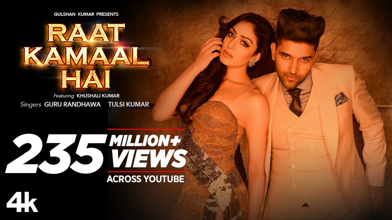 Official Video: Raat Kamaal Hai | Guru Randhawa & Khushali Kumar | Tulsi Kumar | New Song 2018