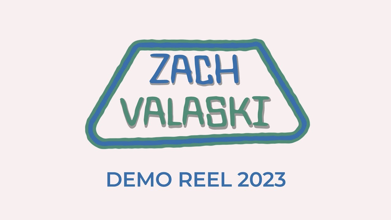Zach Valaski Reel 2023