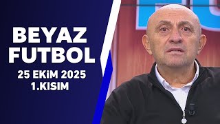 Download Lagu Beyaz Futbol 25 Ekim 2025 1.Kısım MP3 Download Lagu Beyaz Futbol 25 Ekim 2025 1.Kısım MP3