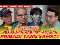 Apakah yesus dan nabi isa pribadi yang sama dondy tan eliaedwin