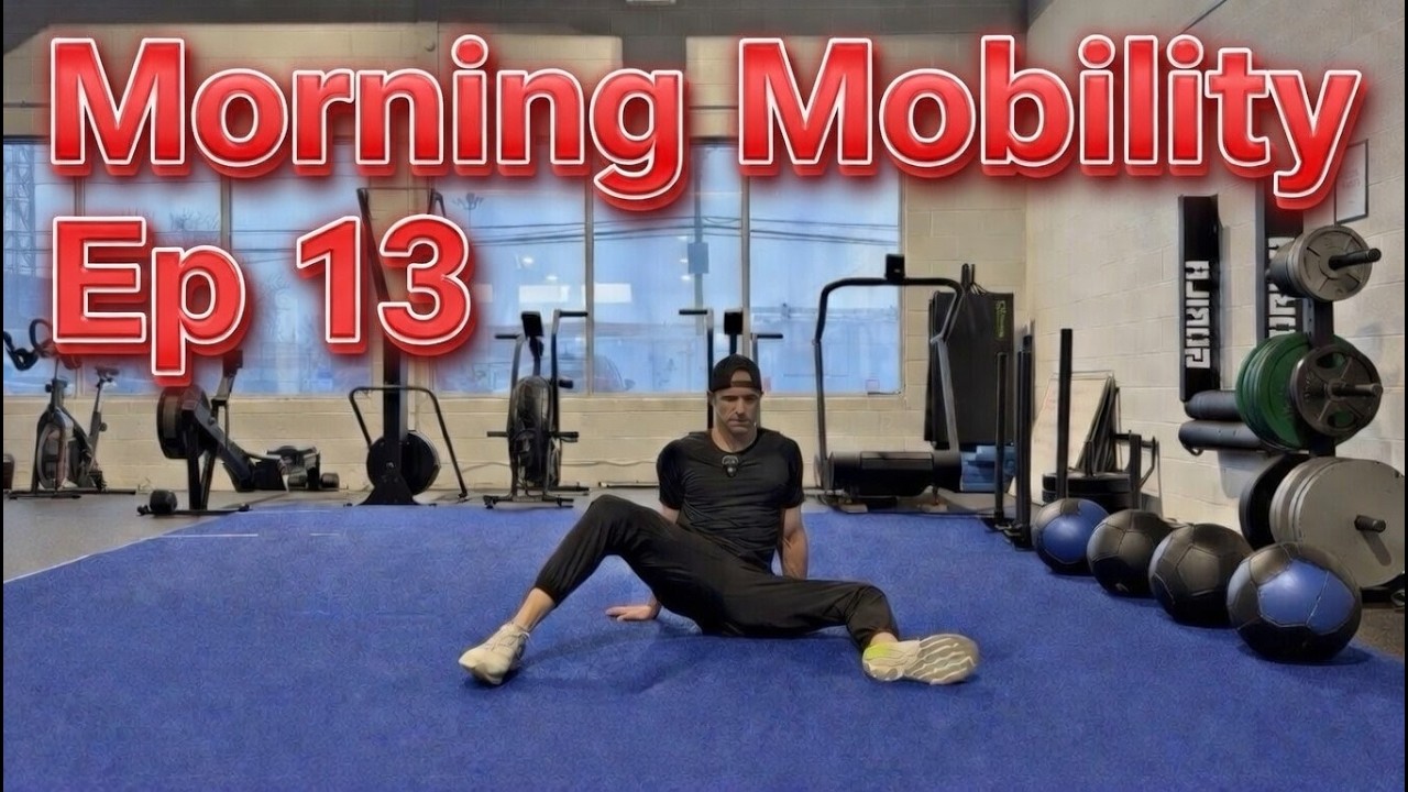 Morning Mobility Ep 13 - Spine & Hips