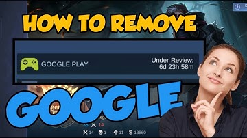 REMOVE GOOGLE PLAY GAMES IN MOBILE LEGENDS TUTORIAL