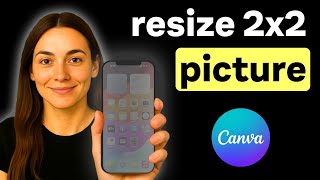How to Resize 2x2 Picture in Canva