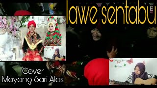 Lagu Alas sedih banget lawe sentabu 2 ||Mayang Sari alas||Cover