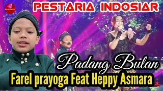 Download Lagu PADANG BULAN BERKUMANDANG FAREL PRAYOGA Feat HEPPY ASMARA || PESTARIA INDOSIAR MP3