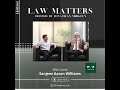 Haldanes Law Matters With Guest - Sanjeev Aaron Williams