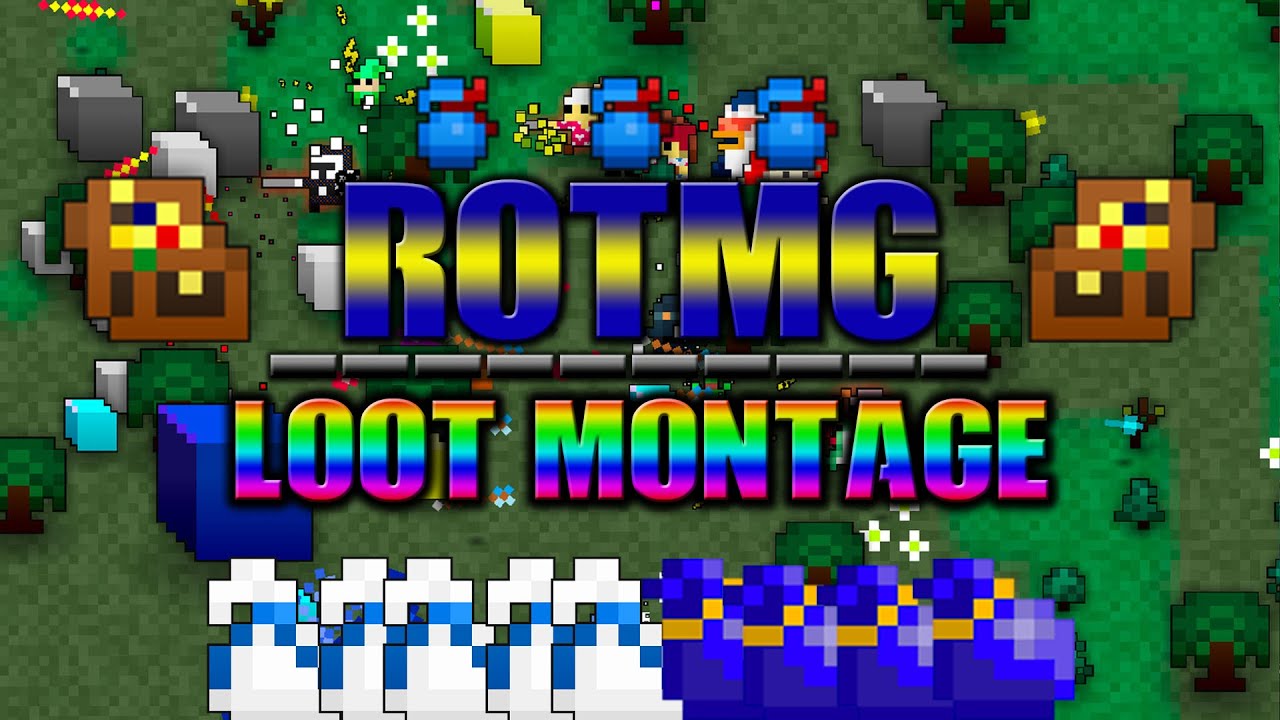 Rotmg Loot Montage Bags for days! YouTube